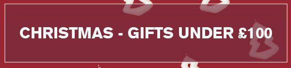 GIFTS UNDER £100