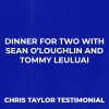 Dinner for 2 with Sean O'Loughlin & Tommy Leuluai