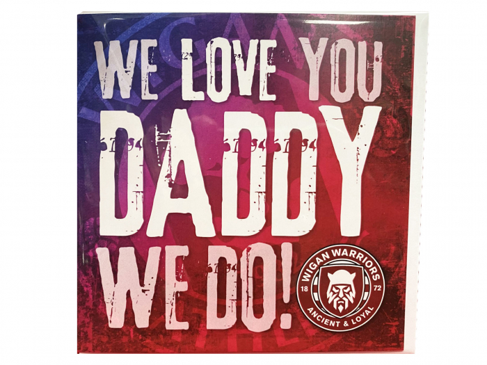 WARRIORS WE LOVE YOU DADDY CARD